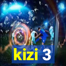 kizi 3